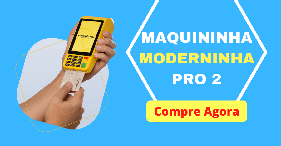 Moderninha Pro 2 - A Maquininha que Vale por 6 da PagSeguro 2 Compre a Moderninha Pro 2